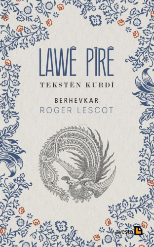 Lawê Pîrê | Roger Lescot | Avesta Yayınları