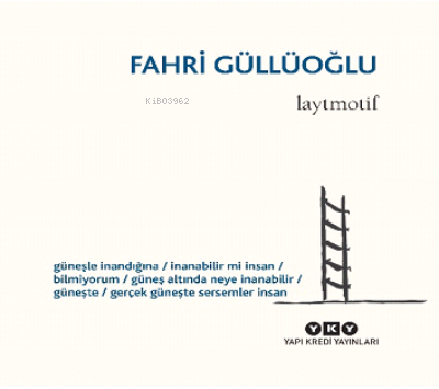 Laytmotif | Fahri Güllüoğlu | Yapı Kredi Yayınları ( YKY )