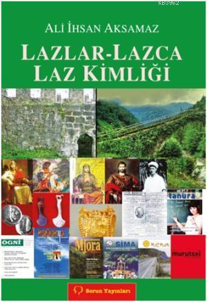 Lazlar-Lazca Laz Kimliği | Ali İhsan Aksamaz | Sorun yayınları