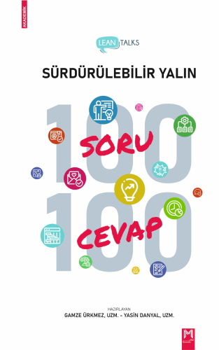 Lean Talks Sürdürülebilir Yalın 100 Soru 100 Cevap | Gamze Ürkmez | Me