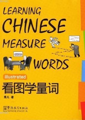 Learning Chinese Measure Words | Fan Jiao | Sinolingua Yayınevi