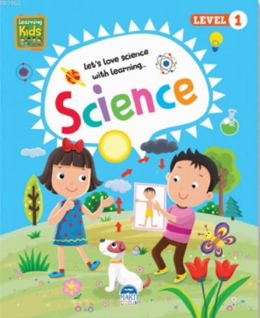 Learning Kids; Science - Level 1 | Kolektif | Martı Çocuk Yayınları