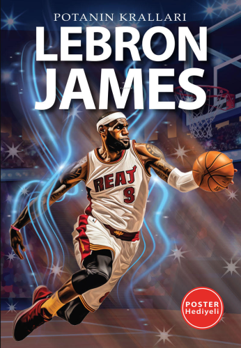 Lebron James | Kerem Tek | Flipper Yayınları