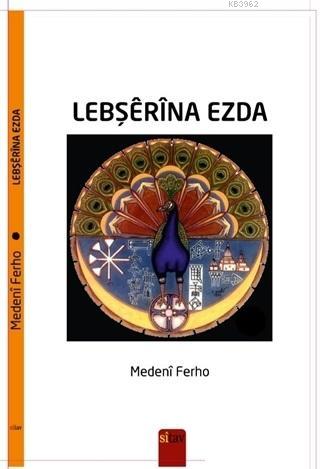 Lebşerina Ezda | Medeni Ferho | Sitav Yayınevi