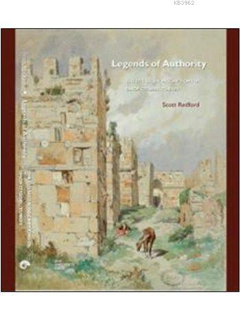 Legends of Authority; The 1215 Seljuk Inscriptions of Sinop Citadel, T