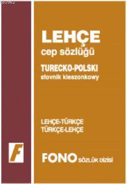 Lehçe Cep Sözlüğü; Lehçe-Türkçe / Türkçe-Lehçe | Birsen Çankaya | Fono