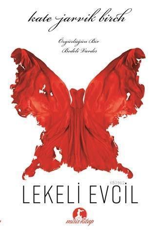 Lekeli Evcil | Kate Jarvik Birch | Misis Kitap