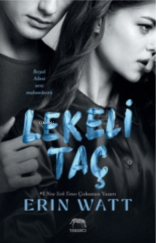 Lekeli Taç | Erin Watt | Yabancı Yayınları