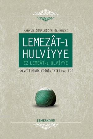 Lemezat-ı Hulviyye (Ciltli) | Mahmud Celaleddin El-hulvi | Semerkand Y