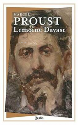 Lemoine Davası | Marcel Proust | Zeplin Kitap