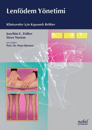 Lenfödem Yönetimi Klinisyenker İçin Kapsamlı Rehber | Joachim E. Zuthe