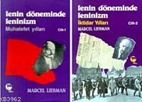 Lenin Döneminde Leninizm (cilt 2) | Marcel Liebman | Belge Yayınları