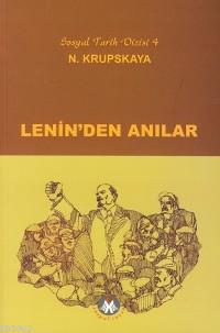 Lenin'den Anılar | Nadezhda Krupskaya | Sosyal İnsan Yayınları