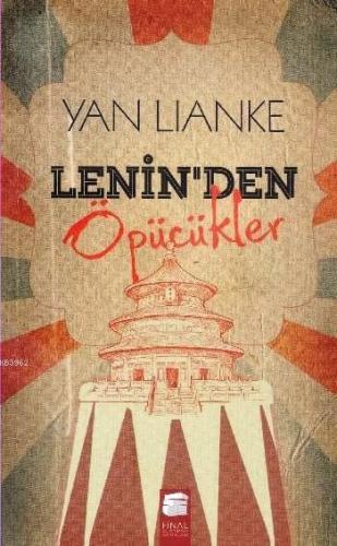 Lenin'den Öpücükler | Yan Lianke | Final Kültür Sanat Yayınları