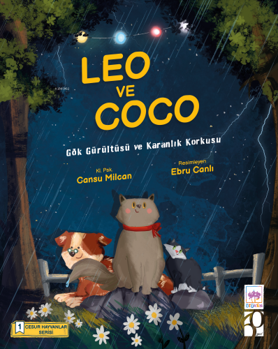 Leo ve Coco – Cesur Hayvanlar Serisi-1;Gök Gürültüsü ve Karanlık Korku