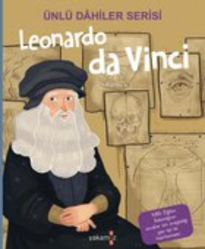 Leonardo da Vinci / Ünlü Dahiler Serisi | Özge Ceren Kalender | Yakamo