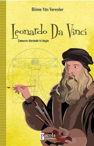 Leonardo Da Vinci | M.Murat Sezer | Parola Yayınları