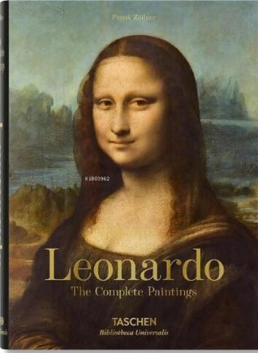 Leonardo. The Complete Paintings (Bibliotheca Universalis) | Frank Zol