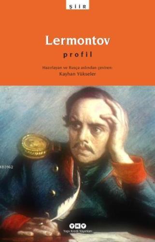 Lermontov; Profil | Kayhan Yükseler | Yapı Kredi Yayınları ( YKY )