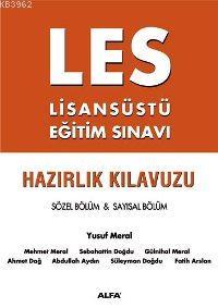 Les Lisanüstü Eğitim Sınavı Hazırlık Klavuzu | Yusuf Meral | Alfa Bası