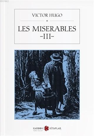 Les Miserables 3 | Victor Hugo | Karbon Kitaplar