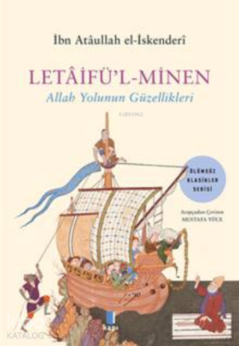 Letaifül-Minen ;Allah Yolunun Güzellikleri | İbn Atâullah el-İskenderî