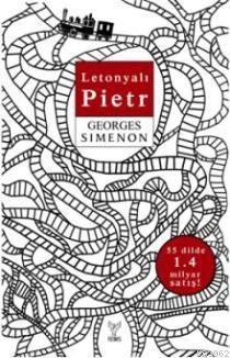 Letonyalı Pietr | Georges Simenon | Feniks Kitap