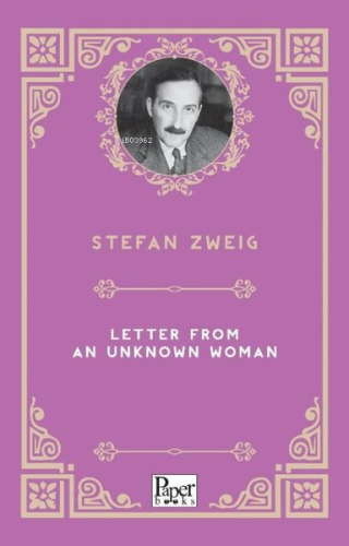 Letter From An Unknown Woman | Stefan Zweig | Paper Books