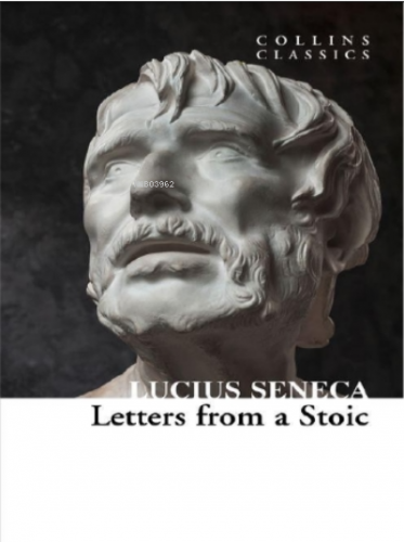 Letters From a Stoic ( Collins Classics ) | Lucius Seneca | Harper Col