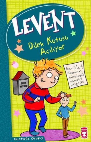 Levent - Dilek Kutusu Açılıyor; Levent ve Tayfası +9 Yaş | Mustafa Ora