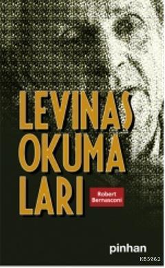 Levinas Okumaları | Robert Bernasconi | Pinhan Yayıncılık