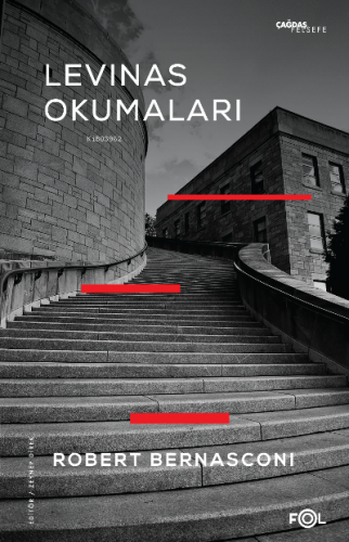 Levinas Okumaları | Robert Bernasconi | Fol Kitap