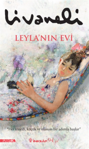 Leyla’nın Evi | Zülfü Livaneli | İnkılâp Kitabevi