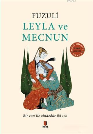 Leyla ve Mecnun | Fuzûlî | Kapı Yayınları