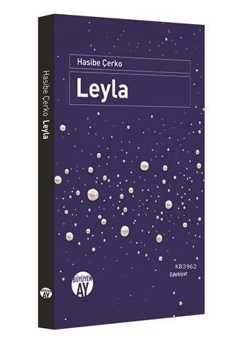 Leyla | Hasibe Çerko | Büyüyen Ay Yayınları