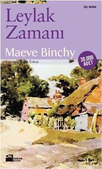 Leylak Zamanı | Maeve Binchy | Doğan Kitap