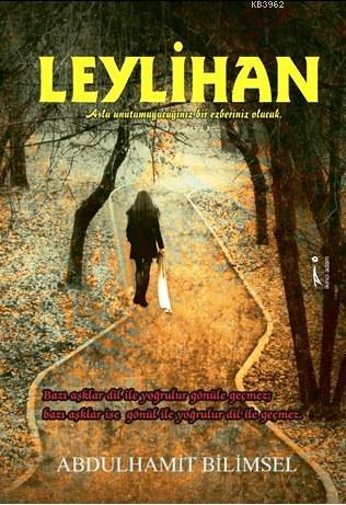 Leylihan | Abdulhamit Bilimsel | İkinci Adam Yayınları