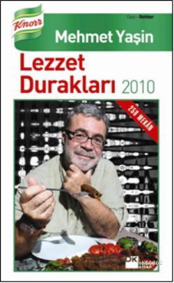 Lezzet Durakları 2010 | Mehmet Yaşin | Doğan Kitap