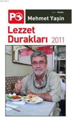 Lezzet Durakları 2011 | Mehmet Yaşin | Doğan Kitap