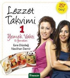 Lezzet Takvimi 1; Yemek Vakti Et Yemekleri | Neslihan Demir | İnkılâp 