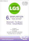 Lgs 6.sınıflar İçin Tek Kitap | Bahattin Soydan | Alfa Basım Yayım Dağ