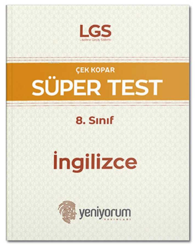 LGS Çek Kopar Süper Test 8. Sınıf İngilizce | Kolektif | Yeniyorum Yay