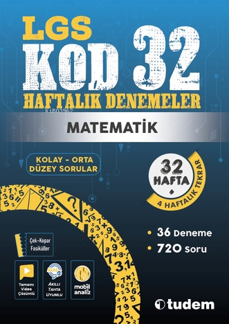 LGS KOD 32 Haftalık Denemeler Matematik | Kolektif | Tudem Yayınları -