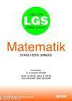 Lgs Matematik Uyarılı Soru Bankası | Bahattin Soydan | Alfa Basım Yayı