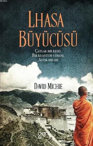 Lhasa Büyücüsü | David Michie | Ganj Yayınları