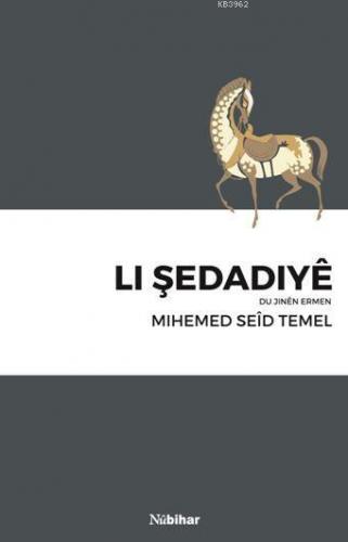 Li Sedadiyê Du Jinen Ermen | Mıhemed Seid Temel | Nubihar Yayınları