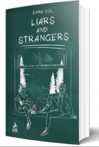 Liars and Strangers | Emre Gül | Ren Kitap