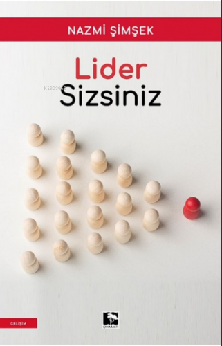 Lider Sizsiniz | Nazmi Şimşek | Çınaraltı Yayın Dağıtım