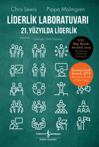 Liderlik Laboratuvarı;21. Yüzyılda Liderlik | Pippa Malmgren | Türkiye