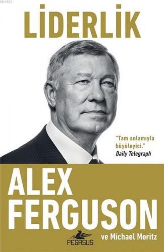 Liderlik | Alex Ferguson | Pegasus Yayıncılık